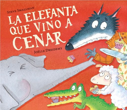 ELEFANTA QUE VINO A CENAR LA | SMALLMAN STEVE