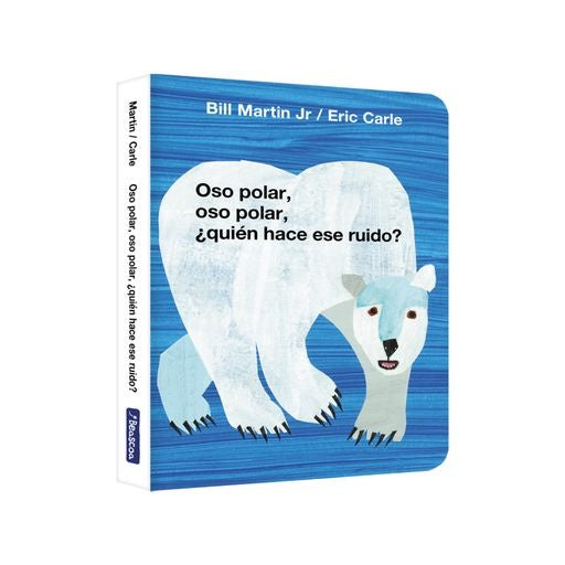 OSO POLAR, OSO POLAR, QUIÉN HACE ESE RUIDO? (COLECCIÓN ERIC CARLE) | BILL MARTIN JR; ERIC CARLE