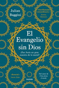EL EVANGELIO SIN DIOS | JULIAN BAGGINI