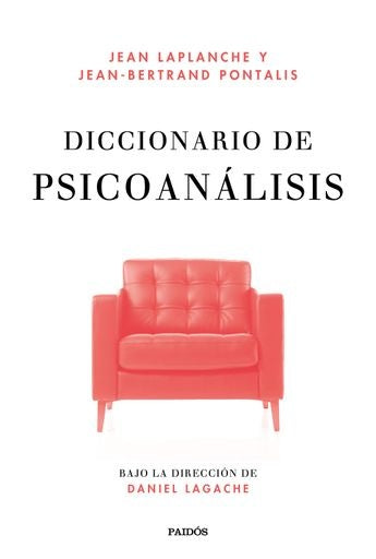 DICCIONARIO DE PSICOANALISIS | LAGACHE DANIEL