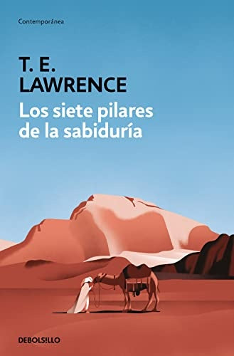 SIETE PILARES DE LA SABIDURIA, LOS | T E LAWRENCE