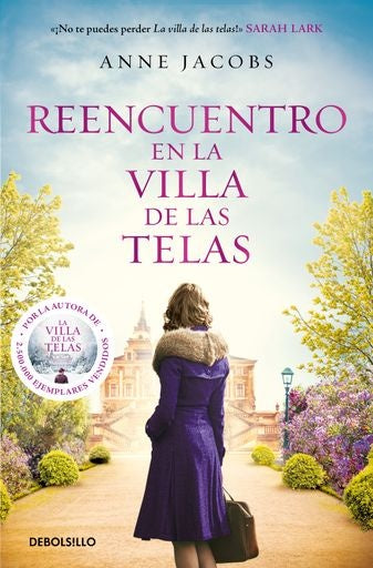 REENCUENTRO EN LA VILLA DE LAS TELAS | ANNE JACOBS
