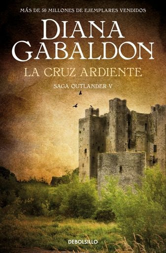 CRUZ ARDIENTE, LA - OUTLANDER V | DIANA GABALDRON