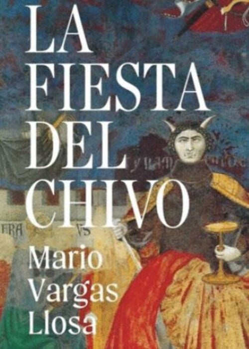 LA FIESTA DEL CHIVO (ED. CONMEMORATIVA) | VARGAS LLOSA MARIO