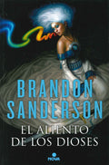 EL ALIENTO DE LOS DIOSES | SANDERSON BRANDON