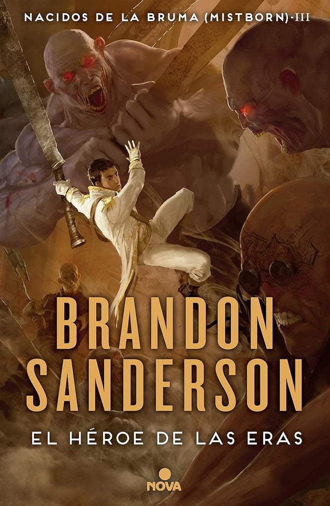 EL HÉROE DE LAS ERAS | SANDERSON BRANDON