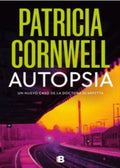 AUTOPISTA (DOCTORA KAY SCARPETTA 25) | PATRICIA CORNWELL