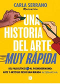 UNA HISTORIA DEL ARTE MUY RÁPIDA