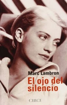 OJO DEL SILENCIO EL | LAMBRON MARC