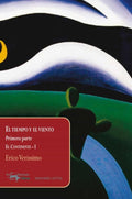 EL TIEMPO Y EL VIENTO - EL CONTINENTE-I | ERICO VERISSIMO