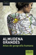 ATLAS DE GEOGRAFÍA HUMANA | ALMUDENA GRANDES