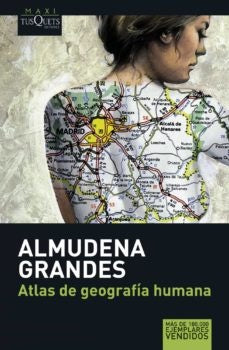 ATLAS DE GEOGRAFÍA HUMANA | ALMUDENA GRANDES