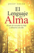 EL LENGUAJE DEL ALMA