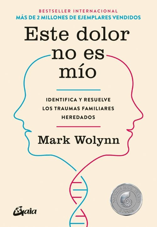 Este dolor no es mío | Mark Wolynn