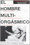 EL HOMBRE MULTIORGÁSMICO | DOUGLAS MANTAK CHIA; ABRAMS