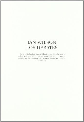 LOS DEBATES | IAN WILSON