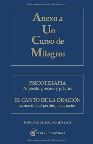 ANEXO A UN CURSO DE MILAGROS | FOUNDATION FOR INNER PEACE