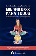 Mindfulness para todos | CAMPAYO, JAVIER; NAVARRO, MAYTE, Navarro