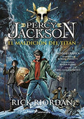PERCY JACKSON Y LOS DIOSES DEL OLIMPO III. LA MALDICIÓN DEL TITÁN. NOVELA GRÁFICA | RIORDAN RICK
