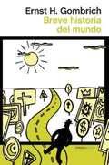 BREVE HISTORIA DEL MUNDO | ERNST H. GOMBRICH