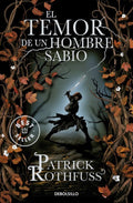 EL TEMOR DE UN HOMBRE SABIO | ROTHFUSS PATRICK