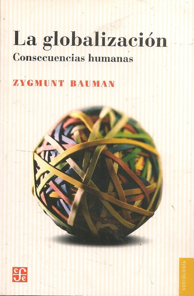 LA GLOBALIZACION | BAUMAN ZYGMUNT