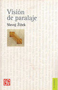 VISION DE PARALAJE | SLAVOJ ZIZEK