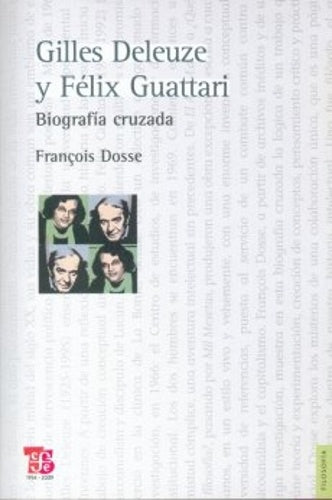 GILLES DELEUZE Y FELIX GUATTARI. BIOGRAFIA | LOWE NORMAN