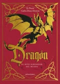 Dragón. El mito al rededor del mundo | Flores, Herrera