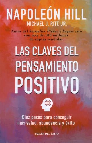 LAS CLAVES DEL PENSAMIENTO POSITIVO | NAPOLEON HILL