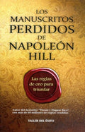 LOS MANUSCRITOS PERDIDOS DE NAPOLEÓN HILL | HILL NAPOLEON
