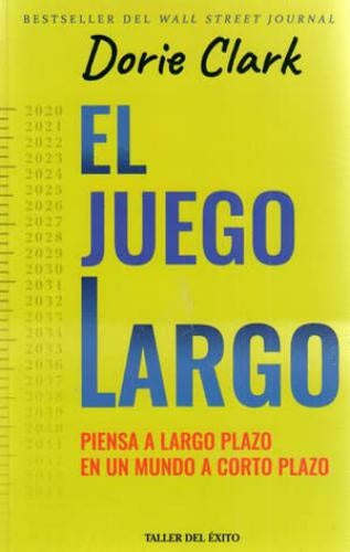 EL JUEGO LARGO | DORIE CLARK