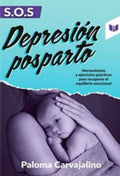 S.O.S Depresión posparto | Paloma Carvajalino Suárez