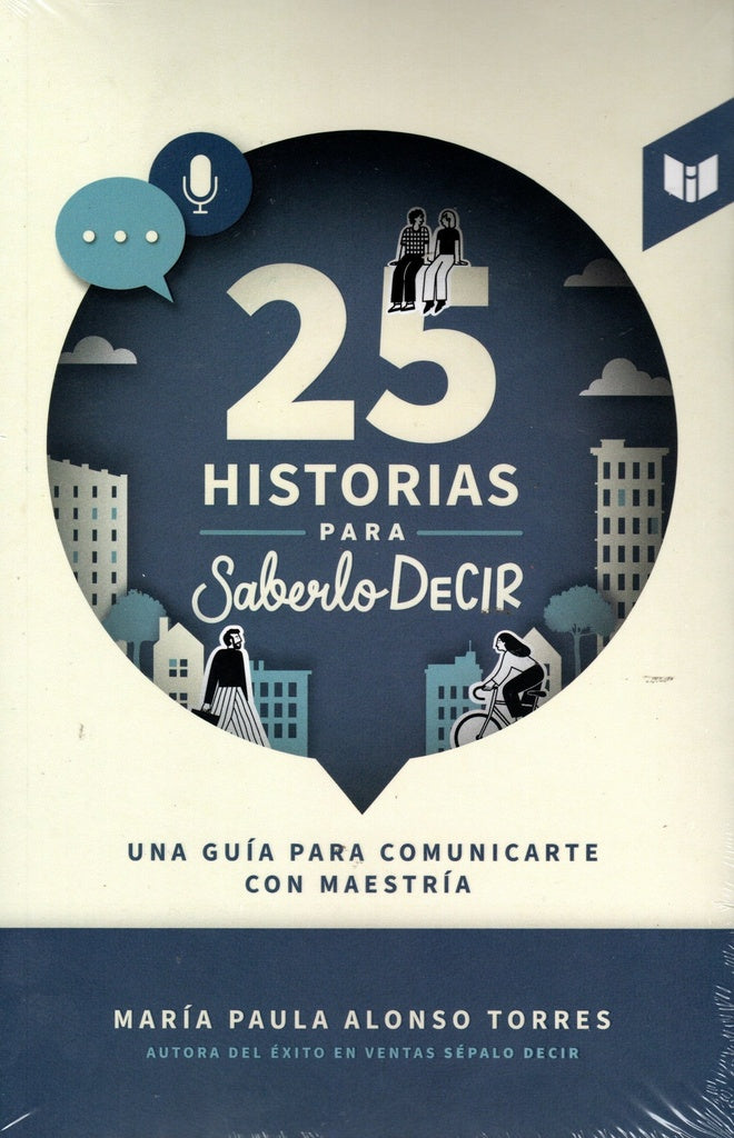 25 HISTORIAS PARA SABERLO DECIR