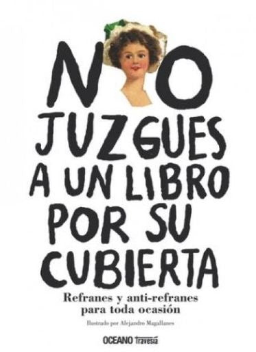 NO JUZGUES A UN LIBRO POR SU PORTADA | ALEJANDRO MAGALLANES