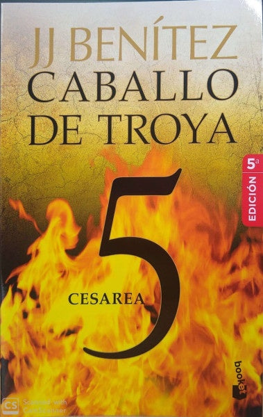 CABALLO DE TROYA 5 - CESAREA | JUAN JOSÉ BENÍTEZ LÓPEZ