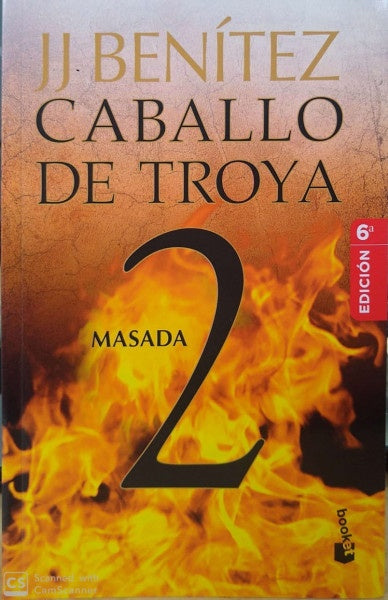 CABALLO DE TROYA 2 - MASADA | JUAN JOSÉ BENÍTEZ LÓPEZ