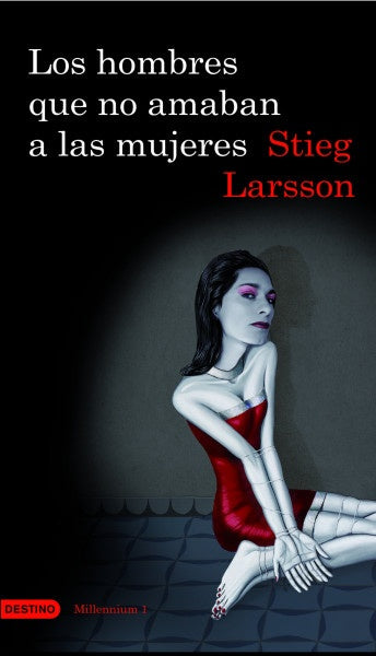 LOS HOMBRES QUE NO AMABAN A LAS MUJERES | STIEG LARSSON