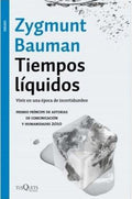 TIEMPOS LÍQUIDOS | BAUMAN ZYGMUNT