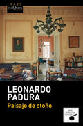 PAISAJE DE OTOÑO | LEONARDO PADURA