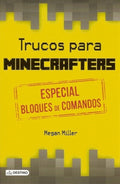 TRUCOS PARA MINECRAFTERS