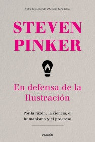 EN DEFENSA DE LA ILUSTRACION | STEVEN PINKER
