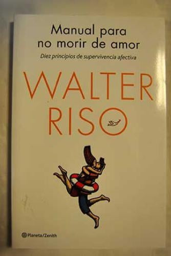 MANUAL PARA NO MORIR DE AMOR