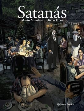SATANÁS | KECO MARIO MENDOZA; OLANO