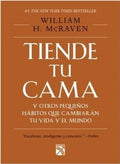 TIENDE TU CAMA | WILLIAM H MCRAVEN