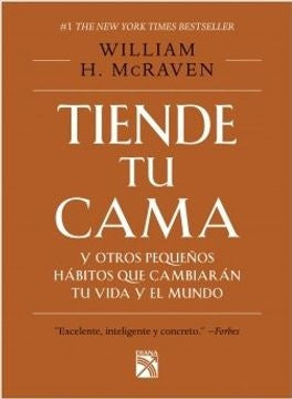 TIENDE TU CAMA | WILLIAM H MCRAVEN
