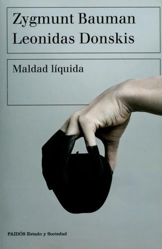 MALDAD LIQUIDA | ZYGMUNT BAUMAN
