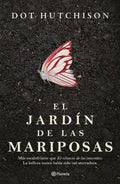 EL JARDÍN DE LAS MARIPOSAS | HUTCHISON DOT