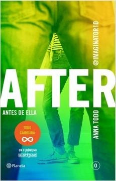 AFTER. ANTES DE ELLA | TODD, ANNA
