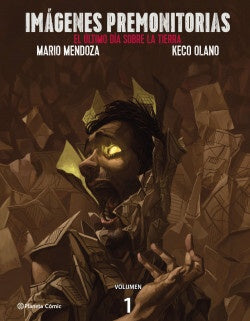 IMÁGENES PREMONITORIAS | OLANO, MARIO MENDOZA; OLANO